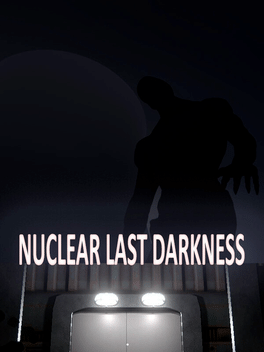 Affiche du film Last Nuclear Darkness poster