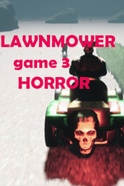 Affiche du film Lawnmower Game 3: Horror poster