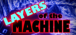 Affiche du film Layers of the Machine poster