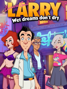 Affiche du film Leisure Suit Larry: Wet Dreams Don't Dry poster