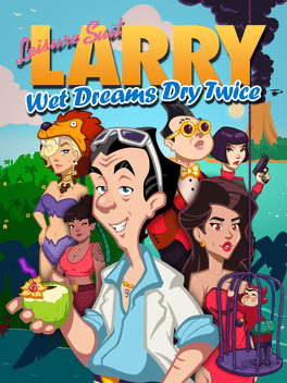 Affiche du film Leisure Suit Larry: Wet Dreams Dry Twice poster