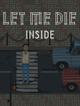 Affiche du film Let Me Die inside poster