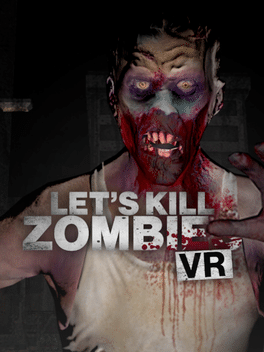 Affiche du film Let's Kill Zombies VR poster