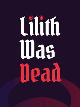 Affiche du film Lilith Was Dead poster