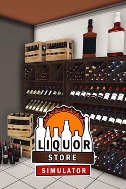 Quelle configuration minimale / recommandée pour jouer à Liquor Store Simulator ?