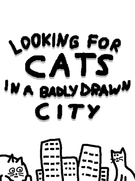 Affiche du film Looking For Cats In a Badly Drawn City poster