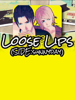 Affiche du film Loose Lips Side: Sunnyday poster