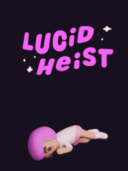 Affiche du film Lucid Heist poster