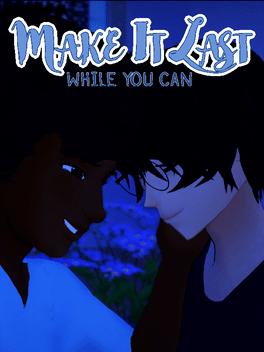 Affiche du film Make It Last: While You Can poster