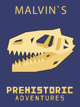 Affiche du film Malvin`s Prehistoric Adventures poster