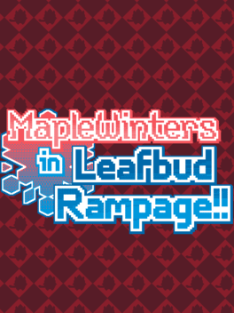 Affiche du film Maple Winters in Leafbud Rampage!! poster