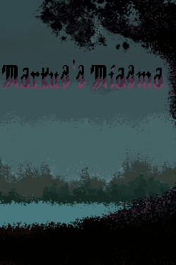 Quelle configuration minimale / recommandée pour jouer à Markus's Miasma ?