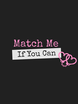 Affiche du film Match Me If You Can poster