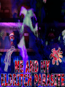 Affiche du film Me and My Eldritch Parasite poster