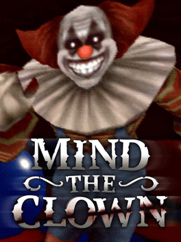 Quelle configuration minimale / recommandée pour jouer à Mind the Clown ?
