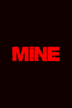 Affiche du film Mine poster