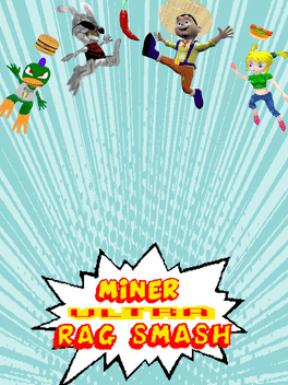 Affiche du film Miner Ultra Rag Smash poster