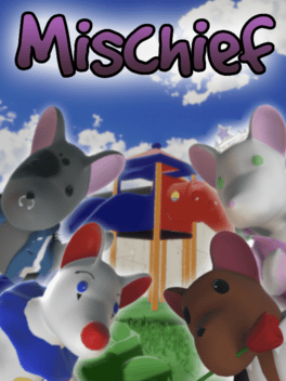 Quelle configuration minimale / recommandée pour jouer à Mischief ?