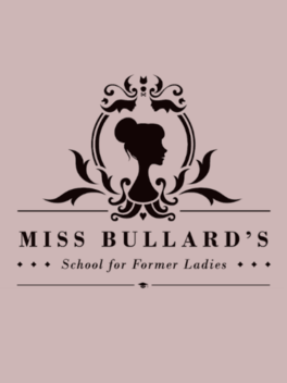 Affiche du film Miss Bullard's School for Former Ladies poster