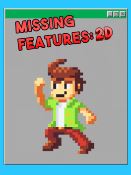 Affiche du film Missing Features: 2D poster