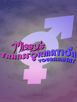 Affiche du film Missy's Transformation Tournament poster