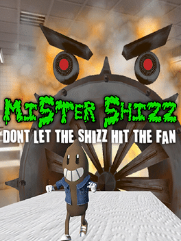 Affiche du film Mister Shizz: Don't Let the Shizz Hit the Fan! poster