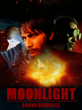 Affiche du film Moonlight: Among Darkness poster