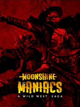 Affiche du film Moonshine Maniacs: A Wild West Saga poster