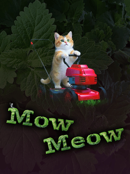 Quelle configuration minimale / recommandée pour jouer à Mow Meow ?
