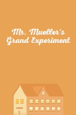 Affiche du film Mr. Mueller's Grand Experiment poster