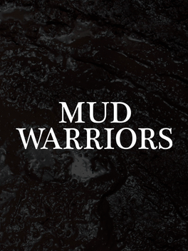 Affiche du film Mud Warriors poster