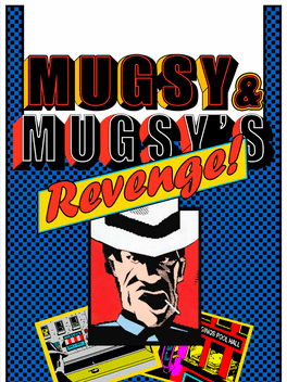 Affiche du film Mugsy & Mugsy's Revenge poster