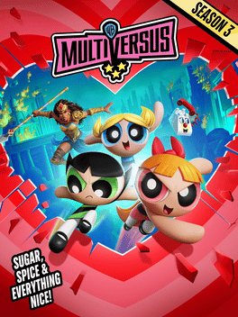 Affiche du film MultiVersus: Season 3 - Sugar, Spice & Everything Nice! poster