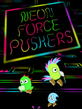 Affiche du film Neon Force Pushers poster