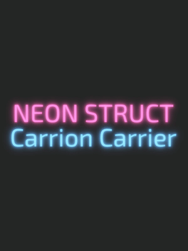 Affiche du film Neon Struct: Carrion Carrier poster