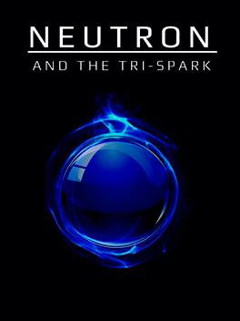 Affiche du film Neutron and the Tri-Spark poster