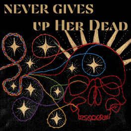 Affiche du film Never Gives Up Her Dead poster