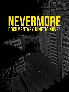 Affiche du film Nevermore: Documentary Kinetic Novel poster