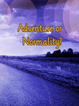 Affiche du film New Path 1: Adventure or Normality? poster