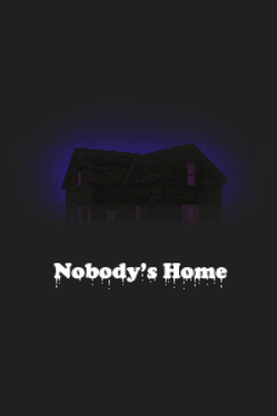 Affiche du film Nobody's Home poster