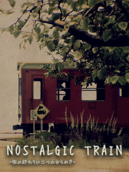 Affiche du film Nostalgic Train poster