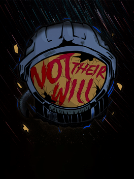 Affiche du film Not Their Will poster