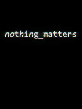 Affiche du film Nothing_Matters poster