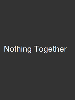 Affiche du film Nothing Together poster