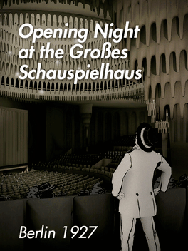 Affiche du film Opening Night at the Großen Schauspielhaus: Berlin 1927 poster