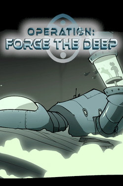 Affiche du film Operation: Forge the Deep poster