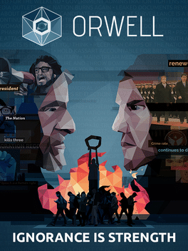 Quelle configuration minimale / recommandée pour jouer à Orwell: Ignorance is Strength ?