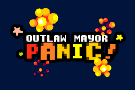 Affiche du film Outlaw Mayor Panic poster