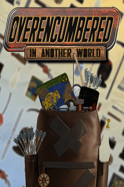 Affiche du film Overencumbered In Another World poster