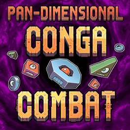 Affiche du film Pan-Dimensional Conga Combat poster